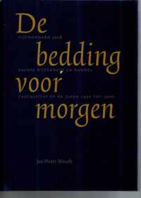 De bedding voor morgen