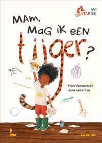 Mam, mag ik een tijger?