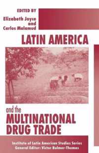 Latin America and the Multinational Drug Trade