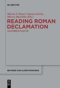 Reading Roman Declamation - Calpurnius Flaccus