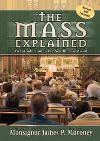 The Mass Explained-Revised and Expanded Edition