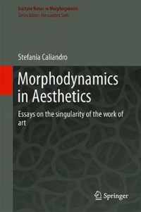 Morphodynamics in Aesthetics