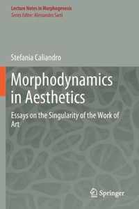 Morphodynamics in Aesthetics