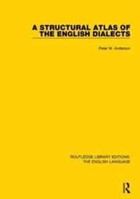 A Structural Atlas of the English Dialects