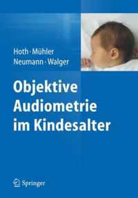 Objektive Audiometrie im Kindesalter