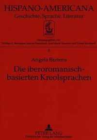 Die Iberoromanisch-Basierten Kreolsprachen