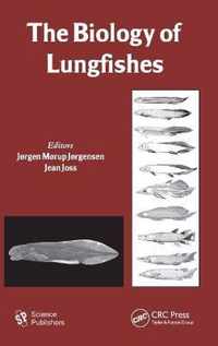 The Biology of Lungfishes