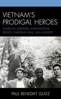 Vietnam's Prodigal Heroes