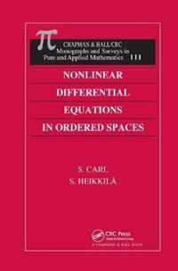 Nonlinear Differential Equations in Ordered Spaces