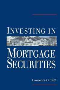 Investing in Mortgage Securities