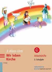 3. Klass-Unti. Wir Leben Kirche