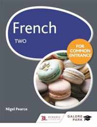 French for Common Entrance Two