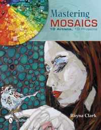 Mastering Mosaics