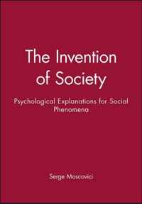 The Invention Of Society