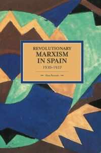 Revolutionary Marxism in Spain 1930-1937