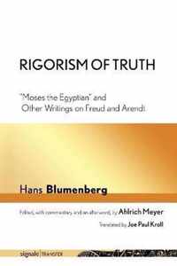 Rigorism of Truth