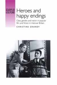 Heroes and Happy Endings