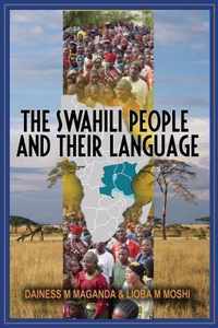 The Swahili People and Their Language