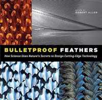 Bulletproof Feathers