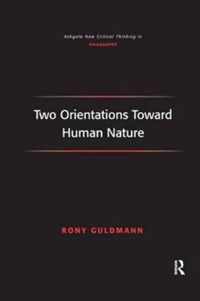 Two Orientations Toward Human Nature