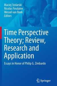 Time Perspective Theory; Review, Research and Application