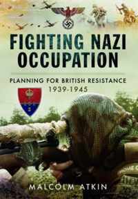 Fighting Nazi Occupation