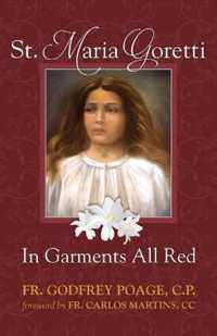 St. Maria Goretti in Garments All Red