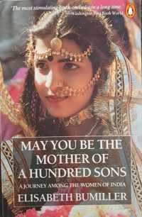 May You Be the Mother of a Hundred Sons