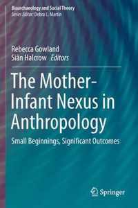 The Mother-Infant Nexus in Anthropology