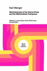 Reminiscences of the Vienna Circle and the Mathematical Colloquium