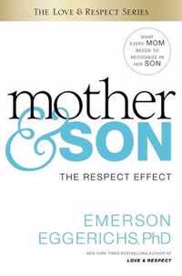 Mother & Son: The Respect Effect