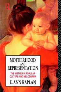 Motherhood and Representation