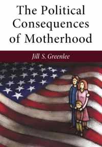 Political Consequences Of Motherhood