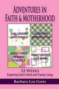 Adventures in Faith & Motherhood