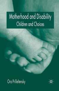 Motherhood and Disability