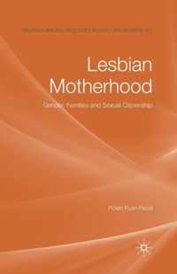 Lesbian Motherhood