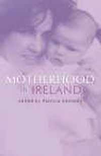 Motherhood In Ireland