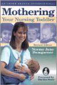 Mothering Your Nursing Toddler