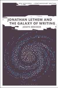 Jonathan Lethem and the Galaxy of Writing