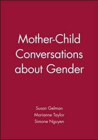 Mother-Child Conversations about Gender