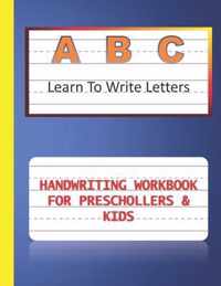 A B C Learn To Write Letters