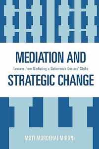 Mediation and Strategic Change