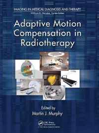 Adaptive Motion Compensation in Radiotherapy