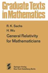 General Relativity for Mathematicians