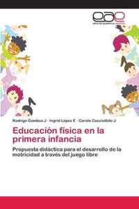 Educacion fisica en la primera infancia