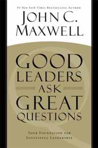 Good Leaders Ask Great Questions