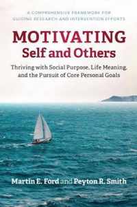 Motivating Self and Others