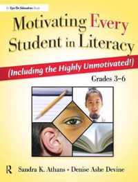 Motivating Every Student in Literacy