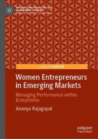 Women Entrepreneurs in Emerging Markets