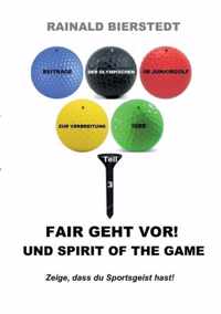 Fair geht vor! Und Spirit of the game